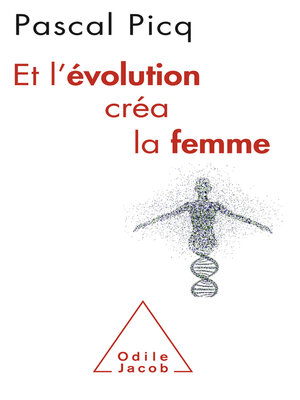cover image of Et l'évolution créa la femme